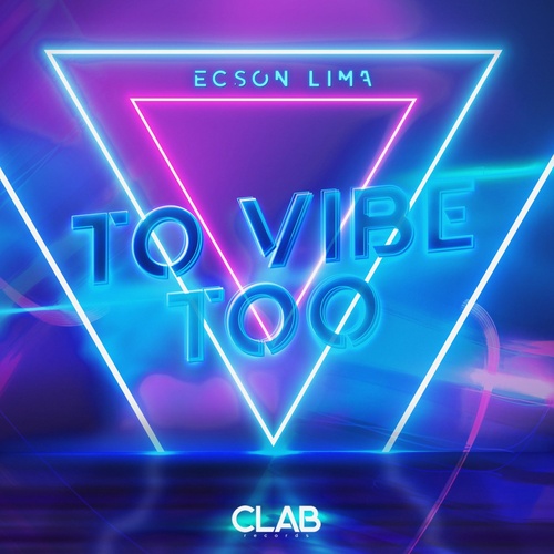 Ecson Lima - To Vibe Too [CLAB0144A]